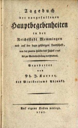Tagebuch der vorgefallenden Hauptbegebenheiten in der Reichsstadt Memmingen