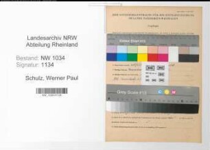 Entnazifizierung Werner Paul Schulz , geb. 22.07.1911 (Stabsfeldwebel)
