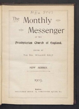 1903: The Monthly messenger of the Presbyterian Church of England