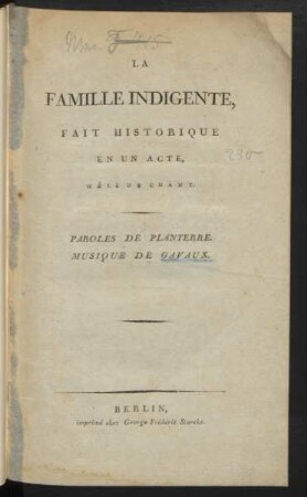La Famille Indigente : Fait Historique En Un Acte, Mêlé De Chant