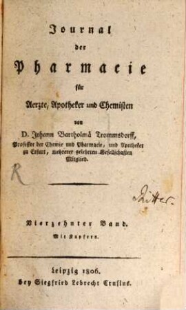 Journal der Pharmacie für Ärzte und Apotheker. 14, 14. 1805/06 (1806)