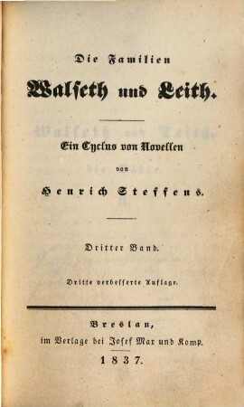 Novellen : Gesammt-Ausgabe. 3, Die Familien Walseth und Leith. 2. Bd. : ein Cyclus von Novellen