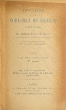 Annuaire de la noblesse de France. 51 = A. 53. 1895