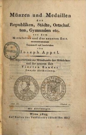 Münzen und Medaillen der Republiken, Städte, Ortschaften, Gymnasien etc. aus dem Mittelalter und der neuern Zeit, 2