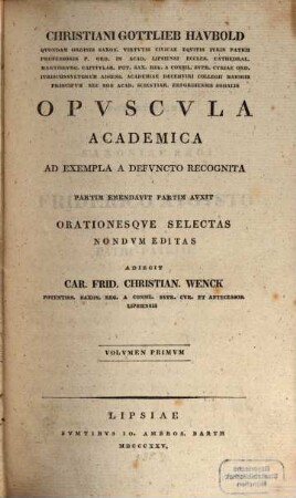 Opuscula academica, Volumen primum
