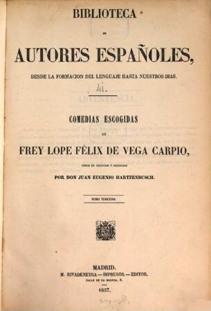 Comedias escogidas de Frey Lope Félix de Vega Carpio. 3