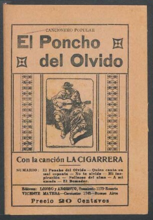 El poncho del olvido : con la canción La cigarrera
