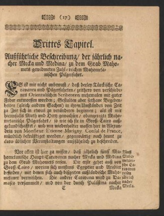Drittes Capitel. Außführliche Beschreibung/ der jährlich nacher Mecka und Medina/ zu dem Grab Mahomets gewidmeten ... Pilgerfahrt.