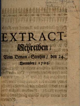 Extract-Schreiben, Vom Donau-Strohm, den 24. December, 1705