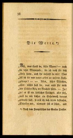 Die Wette. *)