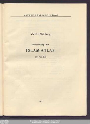 Zweite Abteilung Beschreibung zum Islam-Atlas Nr. XIII-XX