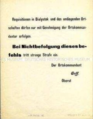 Maueranschlag mit einer Bekanntmachung über das Verbot von Requisitionen im Kreis Bialystok (deutsch)