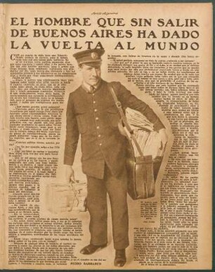 El hombre que sin salir de Buenos Aires ha dado la vuelta al mundo