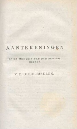 Aantekeningen op de memorie van den bewindheber