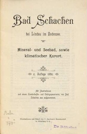 Bad Schachen bei Lindau im Bodensee : Mineral- und Seebad, sowie klimatischer Kurort