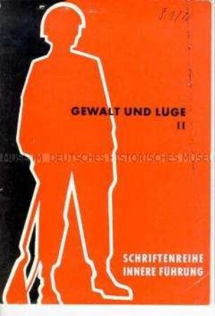 Heft aus der Schriftenreihe "Innere Führung" für die politische Schulung der Bundeswehr