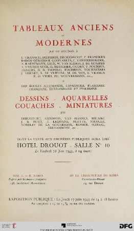 Tableaux anciens et modernes : par ou attribués à L. Cranach ... et des écoles allemande, espagnole, flamande, francaise, hollandaise et italienne ; dessins, aquarelles, gouaches, miniatures par Debucourt ...