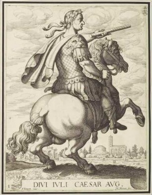 Julius Caesar (Blatt 1, aus der Serie der Reiterbildnisse der ersten zwölf römischen Kaiser)