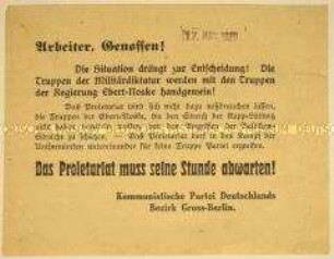 Handzettel der Kommunistischen Partei Deutschlands in Groß-Berlin an die Arbeiter um Zurückhaltung und Parteienthaltung in der Auseinandersetzung der Militärtruppen und der Ebert-Noske-Regierung