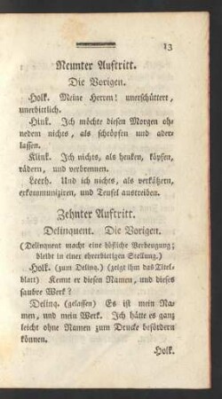 Zehnter Auftritt. Delinquent. Die Vorigen