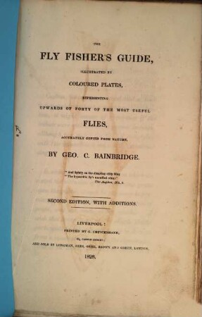 The Fly Fisher's guide : Illustrated by coloured Plates