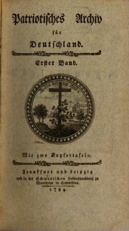 Patriotisches Archiv für Deutschland. 1. 1784