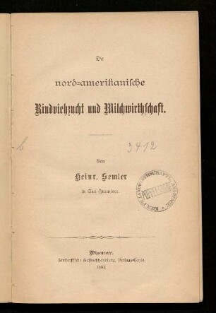 Die nord-amerikanische Rindviehzucht und Milchwirthschaft