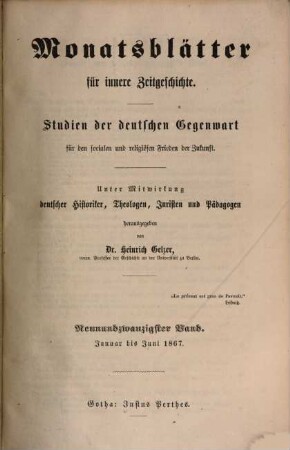 Monatsblätter für innere Zeitgeschichte : Studien d. deutschen Gegenwart für d. socialen u. religiösen Frieden d. Zukunft. 29, 29. 1867
