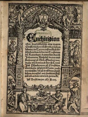Enchiridion oder handtbuechlin eins waren Christenlichen vn[d] strytbarlichen lebens