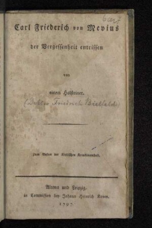 Carl Friederich von Mevius der Vergessenheit entrissen