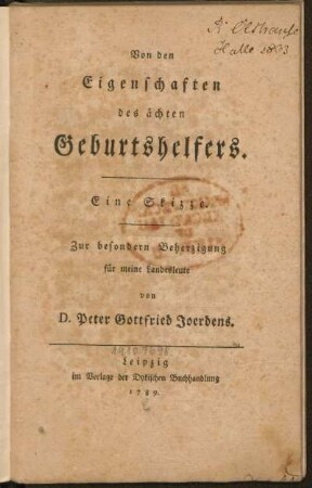 Von den Eigenschaften des ächten Geburtshelfers