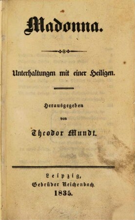 Madonna : Unterhaltungen mit einer Heiligen