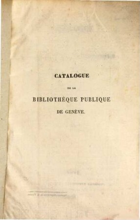Catalogue de la Bibliothèque publique de Génève