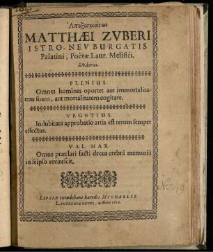 Apoxesmatōn Matthaei Zuberi Istro-Neuburgatis Palatini, Poetae Laur. Melissei, allantion