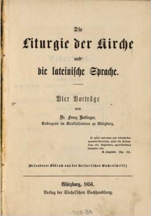 Die Liturgie der Kirche und die lateinische Sprache : vier Vorträge