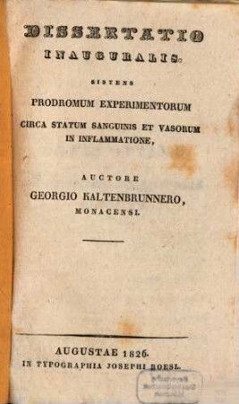 Diss. inaug. sistens prodromum experimentorum circa statum sanguinis et vasorum in inflammatione