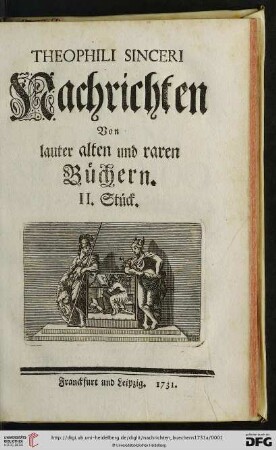 2: Theophili Sinceri Nachrichten von lauter alten und raren Büchern