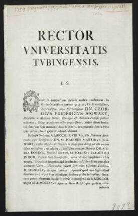 Rector Vniversitatis Tvbingensis. L. S.