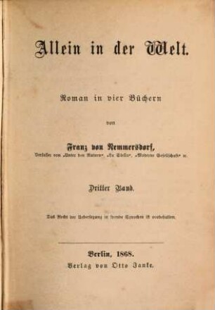 Allein in der Welt : Roman in vier Büchern von Franz von Nemmersdorf [- Pseud. f. Fanny von Reitzenstein], 3