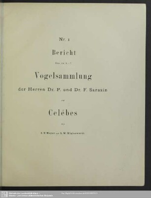 Bericht über die 5. - 7. Vogelsammlung der Herren Dr. P. und Dr. F. Sarasin aus Celébes
