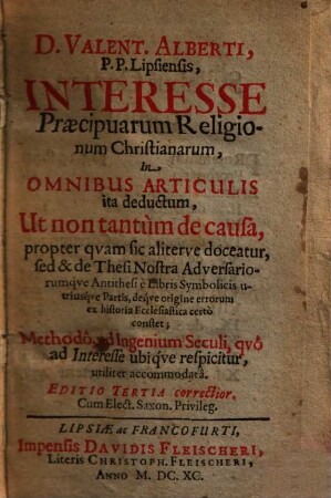 D. Valent. Alberti, P.P. Lipsiensis, Interesse praecipuarum religionum Christianarum