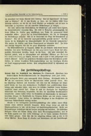 Zur Fortbildungsschulfrage : Referat über die Denkschrift des Schulrates Dr. Löweneck, 'Ausbau des städtischen Volksschulwesens in Augsburg' (vom Juni 1912)