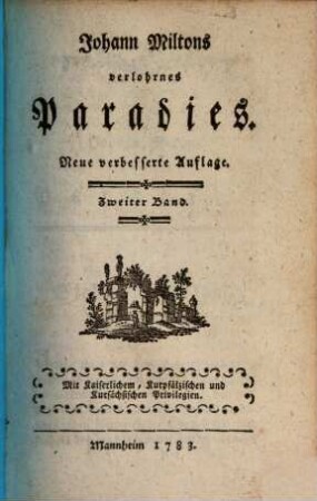 Johann Miltons verlornes Paradies, 2