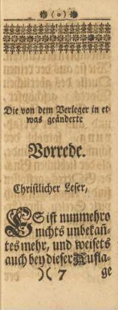 Die von dem Verleger in etwas geänderte Vorrede