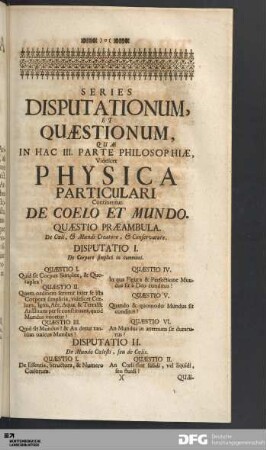 Series Disputationum, Et Quæstionum