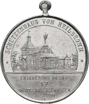 Medaille auf das 17. Württembergische Landesschiessen in Heilbronn 1899