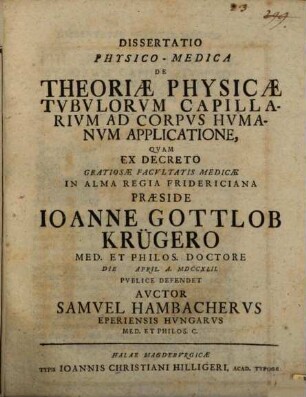 Diss. phys.-med. de theoriae physicae tubulorum capillarium ad corpus humanum applicatione