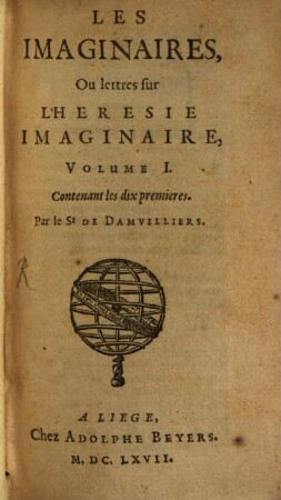 Les Imaginaires, Ou lettres sur L'Heresie Imaginaire ..., 1
