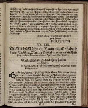 No. XIX. Der Reichs-Räthe in Dennemarck Schreiben an Ihr Königl. Mayt. zu Schweden wegen mit einschlissung der Cron Dennemarck in den Oßnabruggischen Frieden