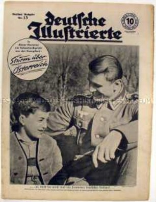 Wochenzeitschrift "Deutsche Illustrierte" u.a. zur Besetzung Österreichs